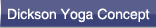 Dickson Yoga Concept