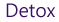 Detox