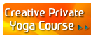 Creative Private Yoga Course